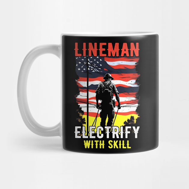 Lineman electrify with skill by T-shirt US